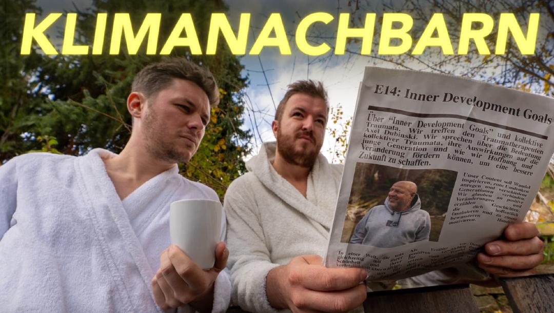 Episode 14: Inner Development Goals – mit Axel Dubinski